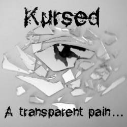 Kursed : A Transparent Pain